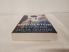 Bridgertons: It's in His Kiss, Hyacinth's Story, Book 7 by Julia Quinn