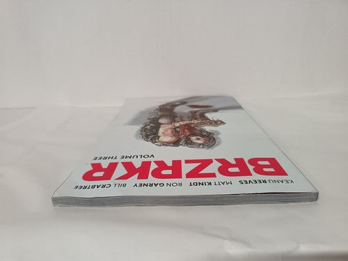 BRZRKR Vol. 3: Volume 3 by Matt Kindt, Keanu Reeves, Ron Garney, Bill Crabtree