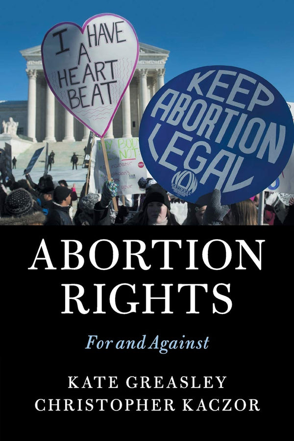 Abortion Rights: For and Against by Kate Greasley - used book at Perkology Books