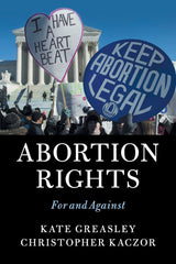 Abortion Rights: For and Against by Kate Greasley - used book at Perkology Books