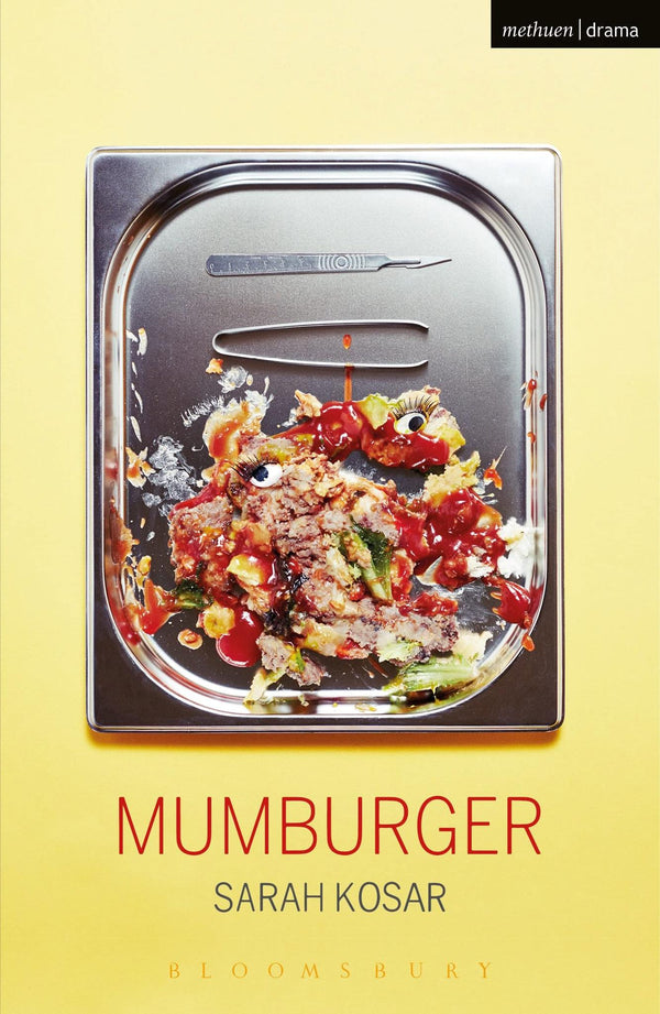 Mumburger (Modern Plays) by Sarah Kosar - used book at Perkology Books
