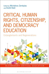Critical Human Rights, Citizenship, and Democracy Education by Michalinos Zembylas - used book at Perkology Books