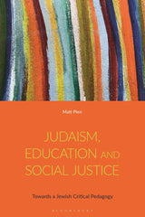 Judaism, Education and Social Justice: Towards a Jewish Critical Pedagogy by Matt Plen - used book at Perkology Books
