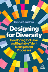 Designing for Diversity: Developing Inclusive and Equitable Talent Management by Binna Kandola - used book at Perkology Books
