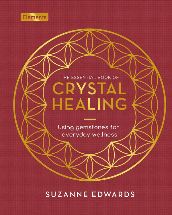 The Essential Book of Crystal Healing: Using Gemstones for Everyday Wellness by Suzanne Edwards - used book at Perkology Books