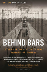 Letters for the Ages Behind Bars: Letters from History's Most Famous Prisoners by James Drake - used book at Perkology Books