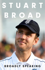 Stuart Broad: Broadly Speaking: THE INSTANT SUNDAY TIMES BESTSELLER by Stuart Broad - used book at Perkology Books