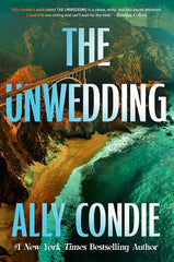 The Unwedding: the addictive, fast paced, unputdownable and unsettling by Ally Condie - used book at Perkology Books