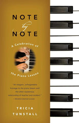 Note by Note: A Celebration of the Piano Lesson by Tricia Tunstall - used book at Perkology Books