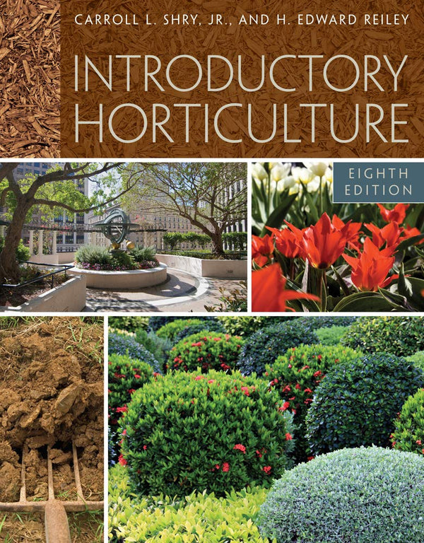 Introductory Horticulture by Carroll Shry - used book at Perkology Books