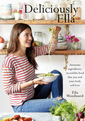 Deliciously Ella: Awesome ingredients, incredible food that your body will love by Ella Mills (Woodward) - used book at Perkology Books