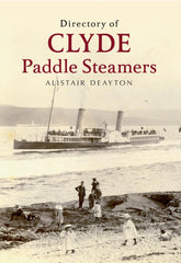 Directory of Clyde Paddle Steamers by Alistair Deayton - used book at Perkology Books