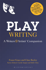 Playwriting: A Writers' and Artists' Companion (Writers’ & Artists’ Companions) by Fraser Grace - used book at Perkology Books