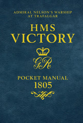 HMS Victory Pocket Manual 1805: Admiral Nelson's Flagship At Trafalgar by Peter Goodwin - used book at Perkology Books