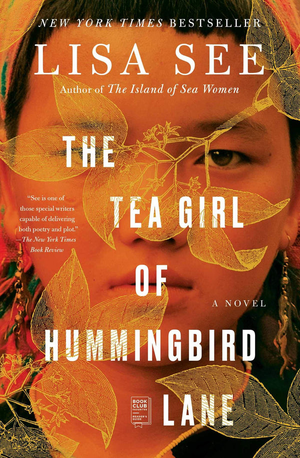 The Tea Girl of Hummingbird Lane: A Novel by Lisa See - used book at Perkology Books