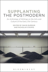 Supplanting the Postmodern: An Anthology of Writings on the Arts and Culture by David Rudrum and Nicholas Stavris - used book at Perkology Books