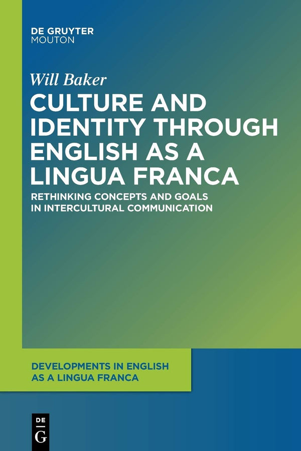 Culture and Identity through English as a Lingua Franca by Will Baker - used book at Perkology Books