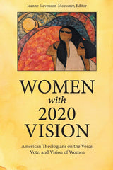 Women with 2020 Vision by Jeanne Stevenson-Moessner - used book at Perkology Books