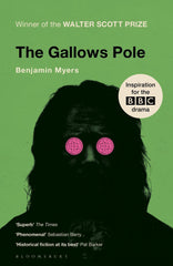 The Gallows Pole by Benjamin Myers (Paperback, 2019)