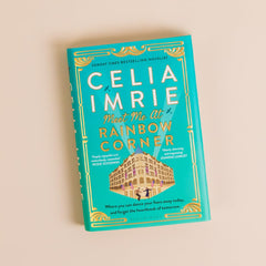Meet Me at Rainbow Corner by Celia Imrie