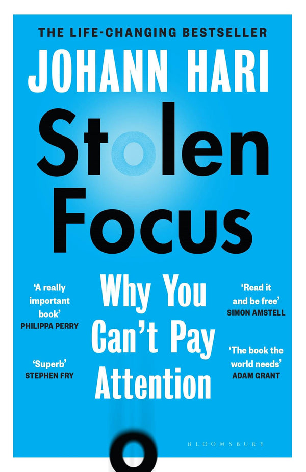 Stolen Focus: Why You Can't Pay Attention by Johann Hari *Proof*