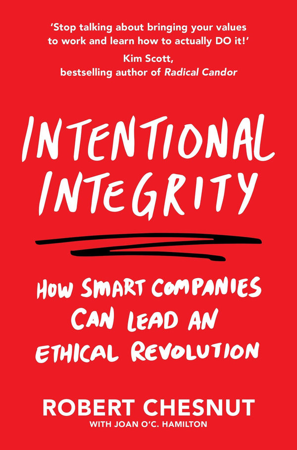 Intentional Integrity by Robert Chesnut - used book at Perkology Books