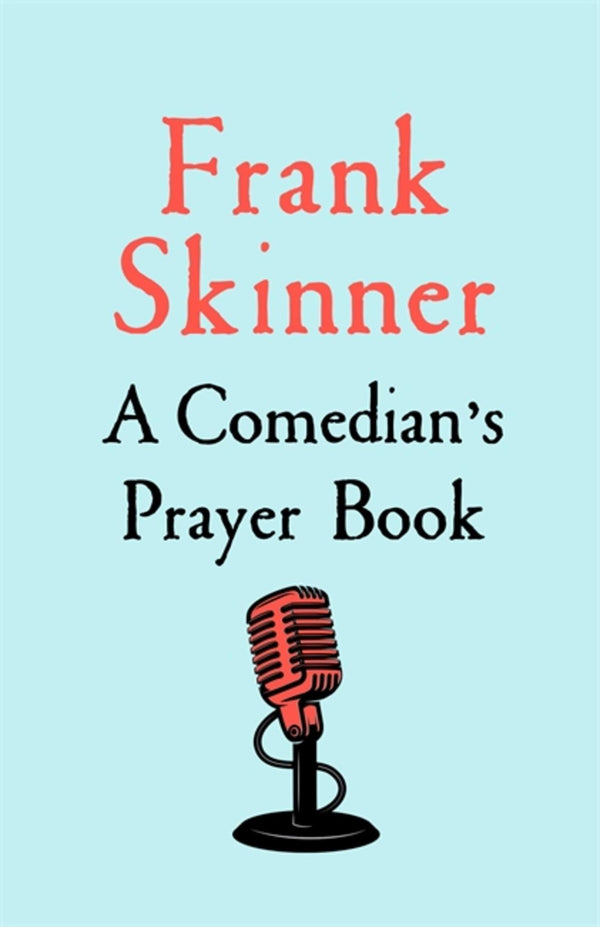 A Comedian's Prayer Book by Frank Skinner - used book at Perkology Books