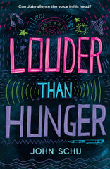 Louder Than Hunger by John Schu - used book at Perkology Books