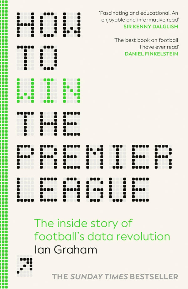 How to Win the Premier League: The Sunday Times Bestselling Inside Story by Ian Graham - used book at Perkology Books