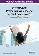 Whole Person Promotion, Women, and the Post-Pandemic Era by Michelle Crosby - used book at Perkology Books