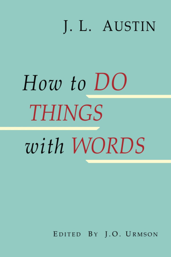 How to Do Things with Words by J L Austin - used book at Perkology Books
