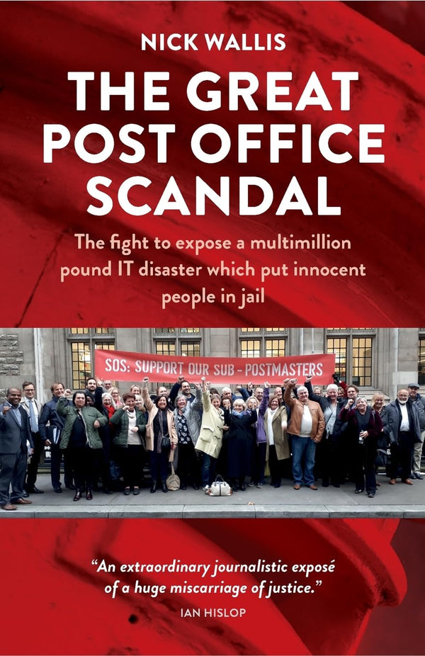 The Great Post Office Scandal - the extraordinary story by Nick Wallis - used book at Perkology Books