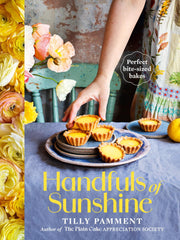 Handfuls of Sunshine: Perfect bite-sized bakes; 70+ recipes to share by Tilly Pamment - used book at Perkology Books