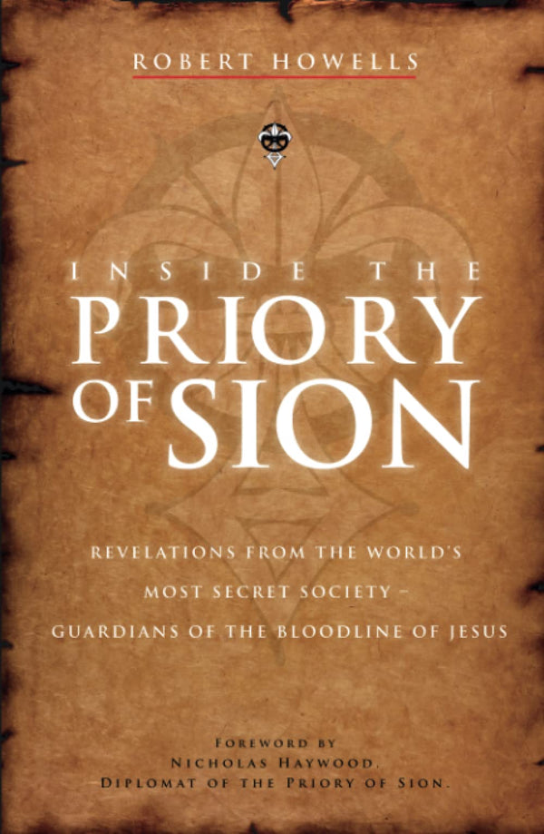 Inside the Prioryof Sion: 6.02 (PAPERBACK) by Robert Howells - used book at Perkology Books