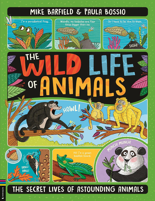 The Wild Life of Animals: The Secret Lives of Astounding Animals by Mike Barfield - used book at Perkology Books