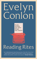 Reading Rites: Books, Writing and Other Things That Matter by Evelyn Conlon - used book at Perkology Books