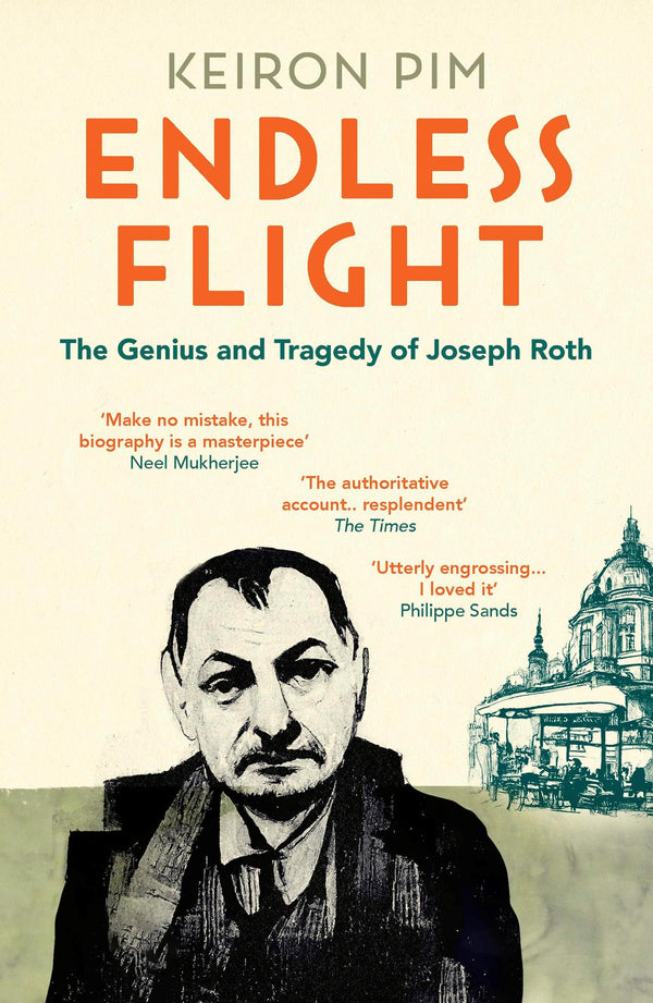 Endless Flight: The Genius and Tragedy of Joseph Roth by Keiron Pim - used book at Perkology Books