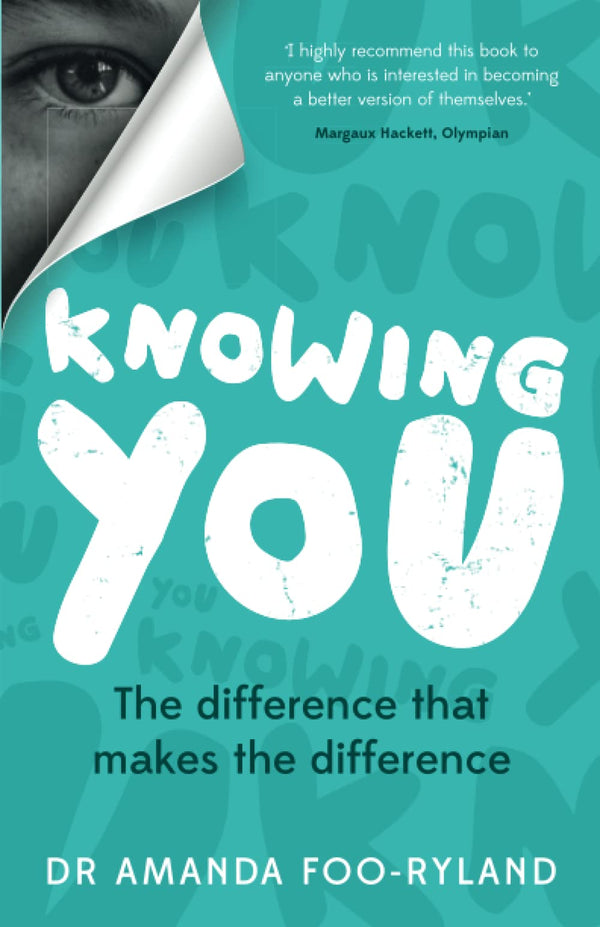 Knowing You: The difference that makes the difference by Dr Amanda Foo-Ryland - used book at Perkology Books