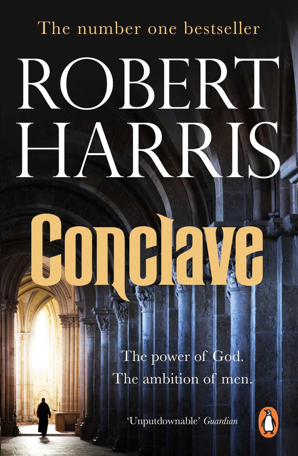Conclave: Now a major motion picture starring Ralph Fiennes, Stanley Tucci