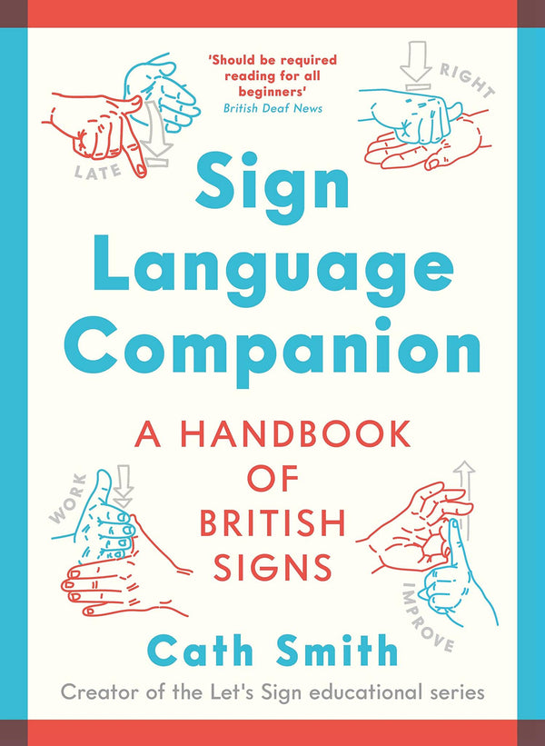 Sign Language Companion: A Handbook of British Signs by Cath Smith - used book at Perkology Books