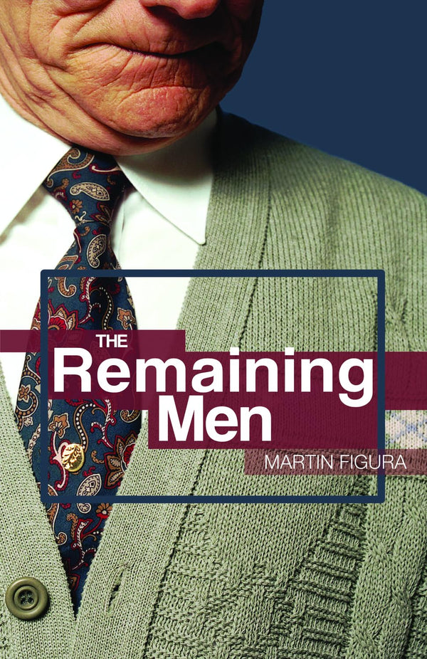 The Remaining Men by Martin Figura - used book at Perkology Books