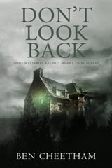 Don't Look Back: A haunting mystery perfect for the long, dark nights by Ben Cheetham - used book at Perkology Books