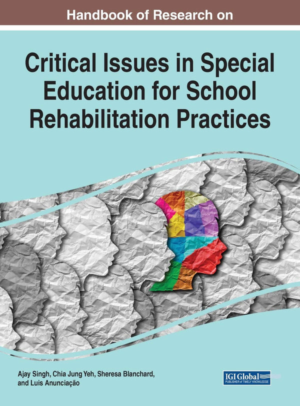 Handbook of Research on Critical Issues in Special Education for School Rehabili by Ajay Singh - used book at Perkology Books