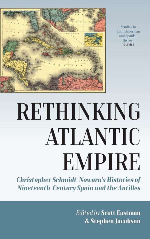 Rethinking Atlantic Empire by Scott Eastman - used book at Perkology Books