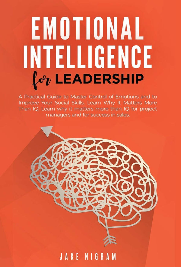 Emotional Intelligence for Leadership by Jake Nigram - used book at Perkology Books