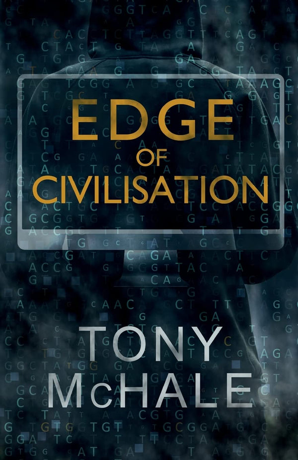 Edge of Civilisation by Tony McHale - used book at Perkology Books