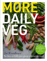 More Daily Veg: No fuss or frills, just great vegetarian food by Joe Woodhouse - used book at Perkology Books