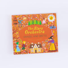 The Story Orchestra: Hansel and Gretel: Press the note to hear Humperdinck's by Jessica Courtney-Tickle - used book at Perkology Books