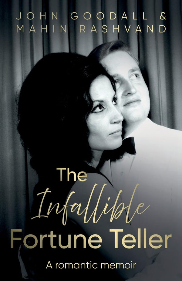 The Infallible Fortune Teller: A romantic memoir by John Goodall - used book at Perkology Books