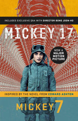 Mickey7: Official Movie Edition of Mickey 17 motion picture by Edward Ashton - used book at Perkology Books